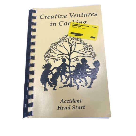 Creative Ventures In Cooking Spiral-Bound Cookbook By Accident Head Start - Picture 1 of 3